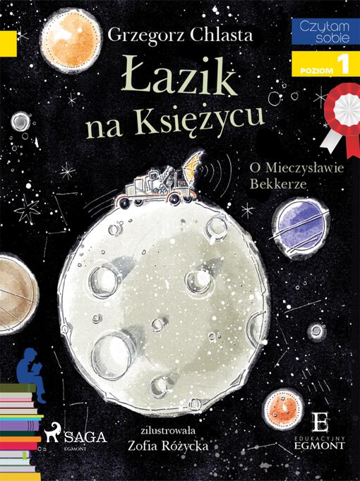 Title details for Łazik na księżycu--O Mieczysławie Bekkerze by Grzegorz Chlasta - Available